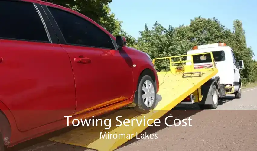 Towing Service Cost Miromar Lakes