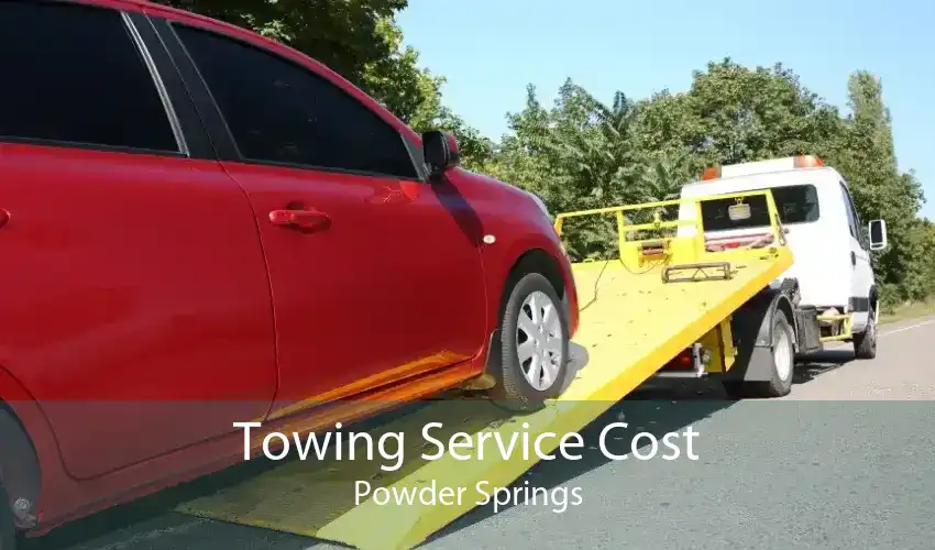 Towing Service Cost Powder Springs