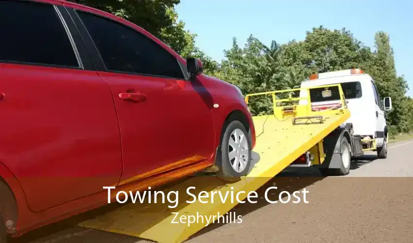 Towing Service Cost Zephyrhills