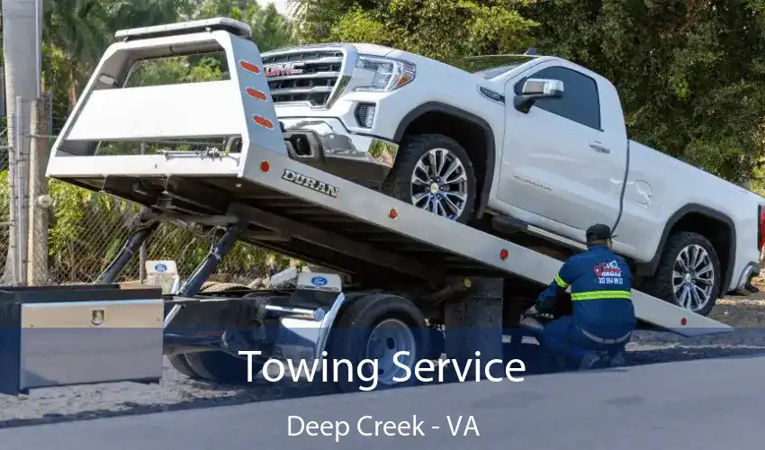 Towing Service Deep Creek - VA