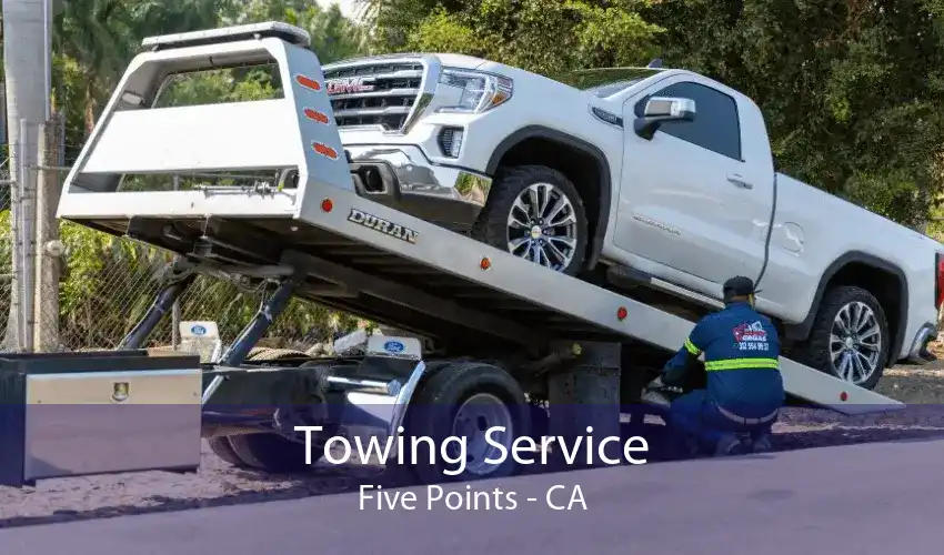 Towing Service Five Points - CA