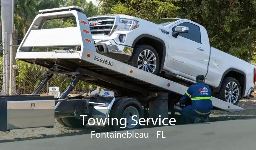 Towing Service Fontainebleau - FL