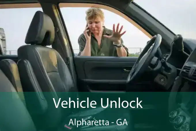 Vehicle Unlock Alpharetta - GA