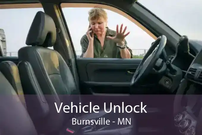 Vehicle Unlock Burnsville - MN
