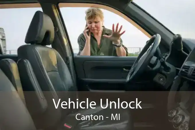 Vehicle Unlock Canton - MI