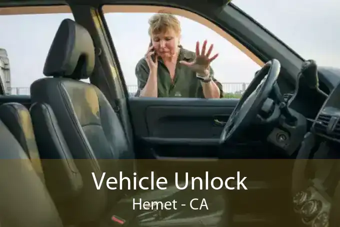 Vehicle Unlock Hemet - CA