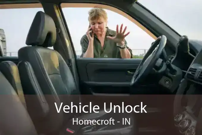 Vehicle Unlock Homecroft - IN