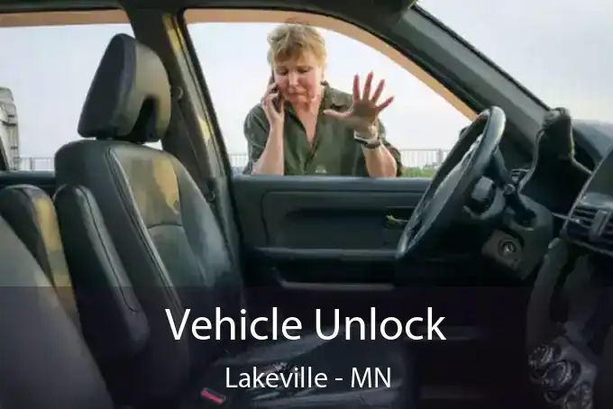 Vehicle Unlock Lakeville - MN