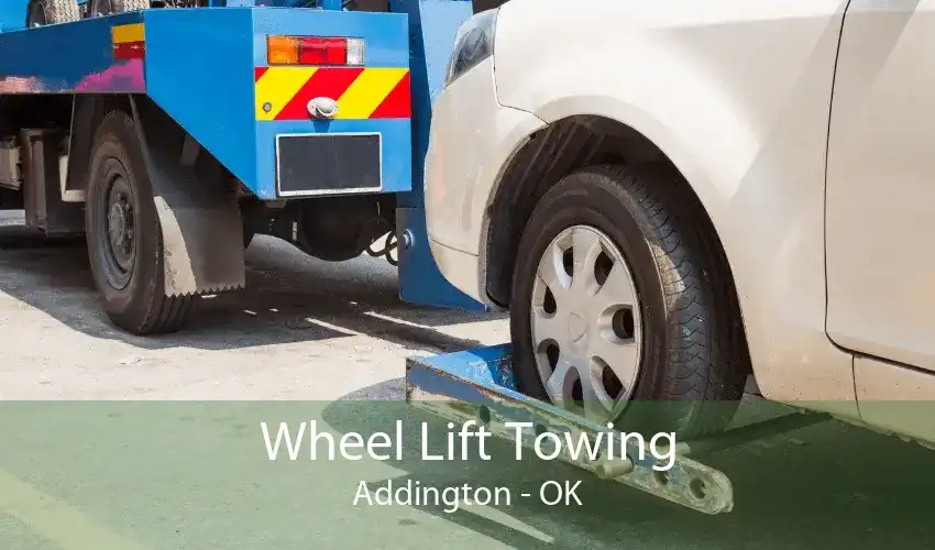 Wheel Lift Towing Addington - OK