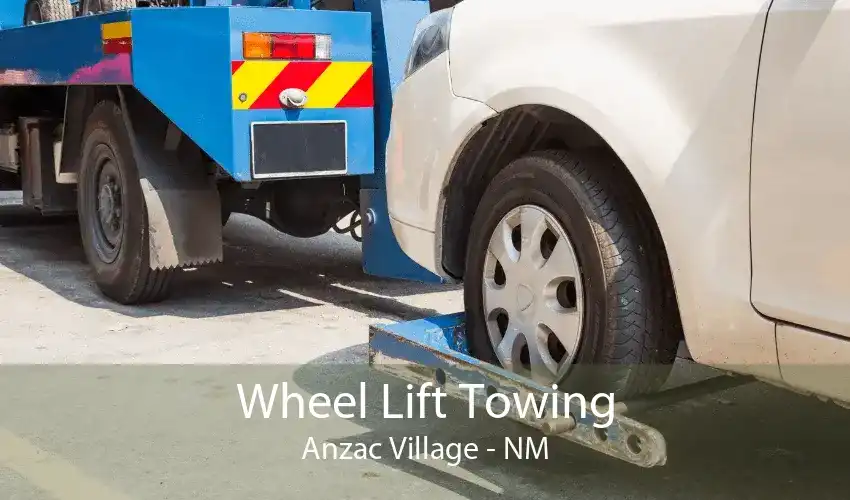 Wheel Lift Towing Anzac Village - NM