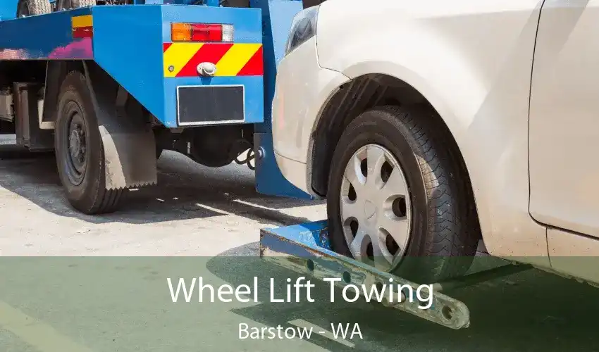 Wheel Lift Towing Barstow - WA