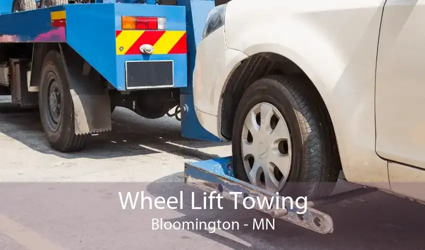 Wheel Lift Towing Bloomington - MN