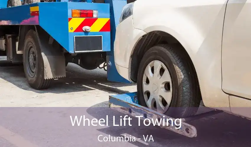 Wheel Lift Towing Columbia - VA