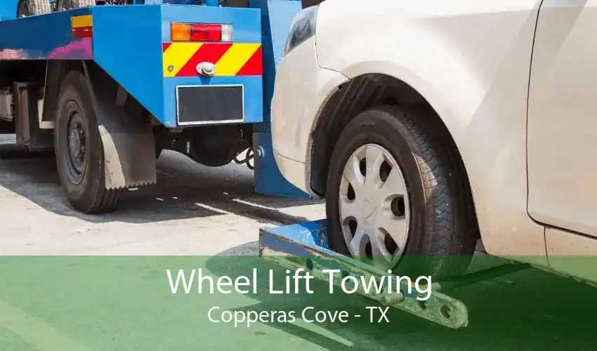 Wheel Lift Towing Copperas Cove - TX