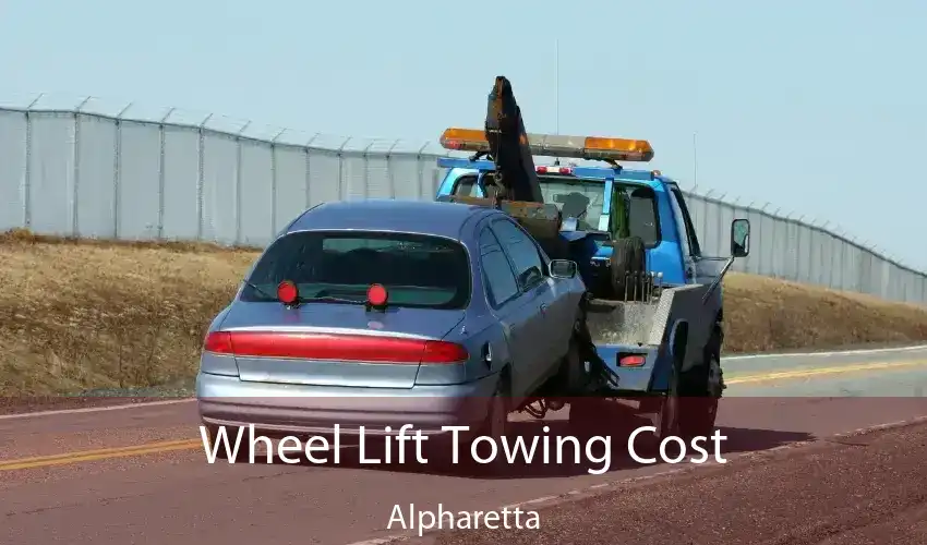 Wheel Lift Towing Cost Alpharetta