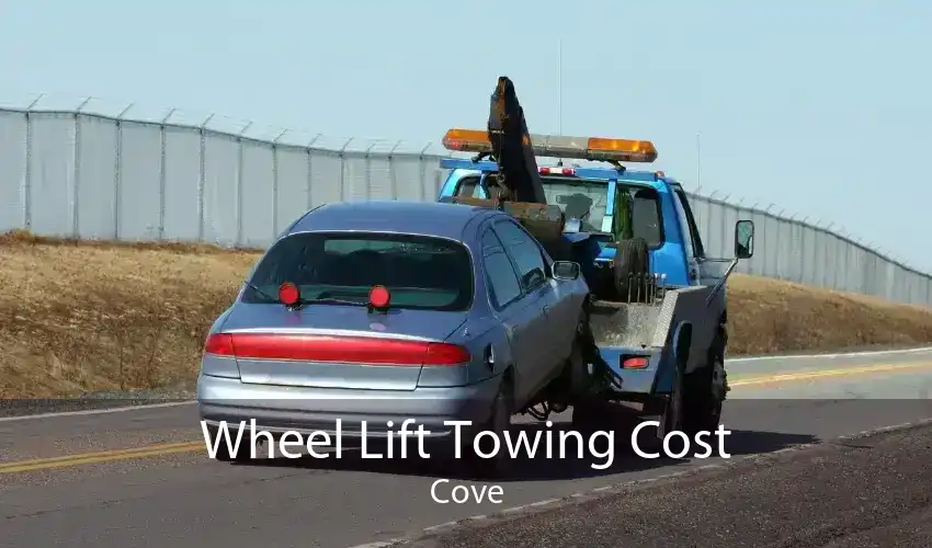 Wheel Lift Towing Cost Cove