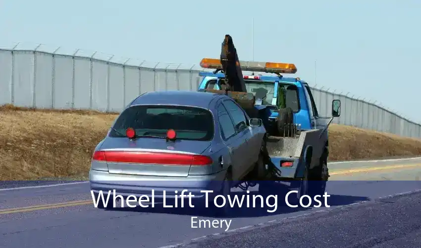 Wheel Lift Towing Cost Emery