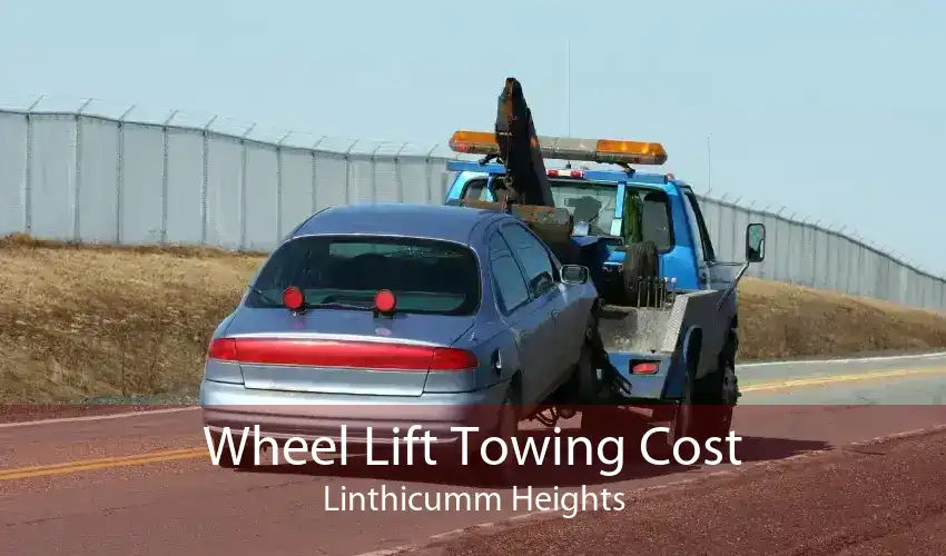 Wheel Lift Towing Cost Linthicumm Heights