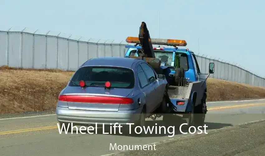 Wheel Lift Towing Cost Monument