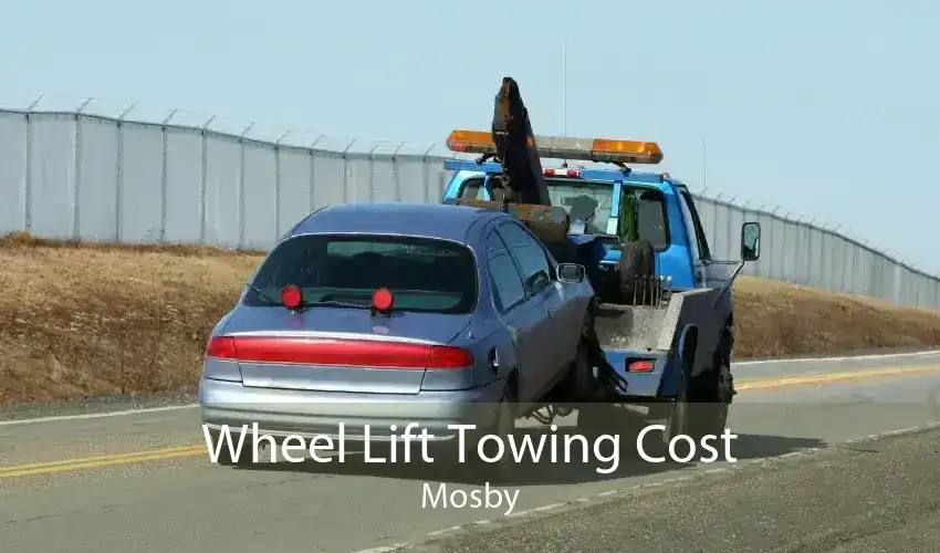 Wheel Lift Towing Cost Mosby
