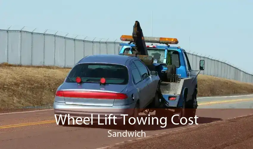 Wheel Lift Towing Cost Sandwich