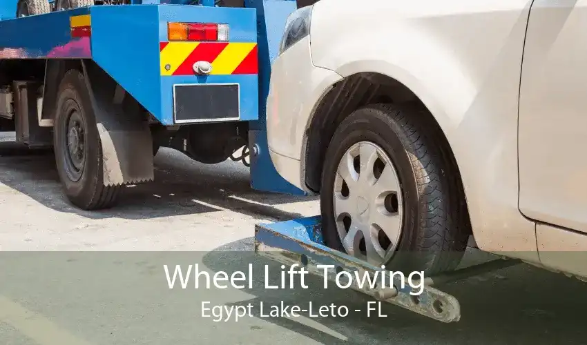 Wheel Lift Towing Egypt Lake-Leto - FL