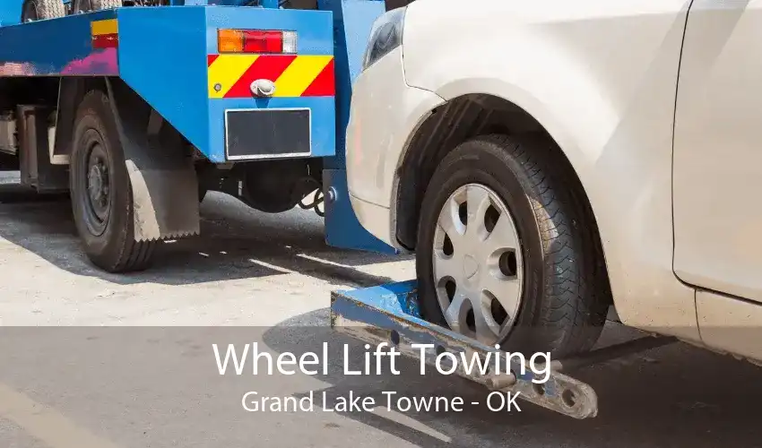 Wheel Lift Towing Grand Lake Towne - OK