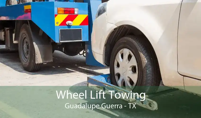 Wheel Lift Towing Guadalupe Guerra - TX