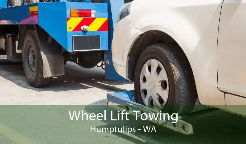 Wheel Lift Towing Humptulips - WA