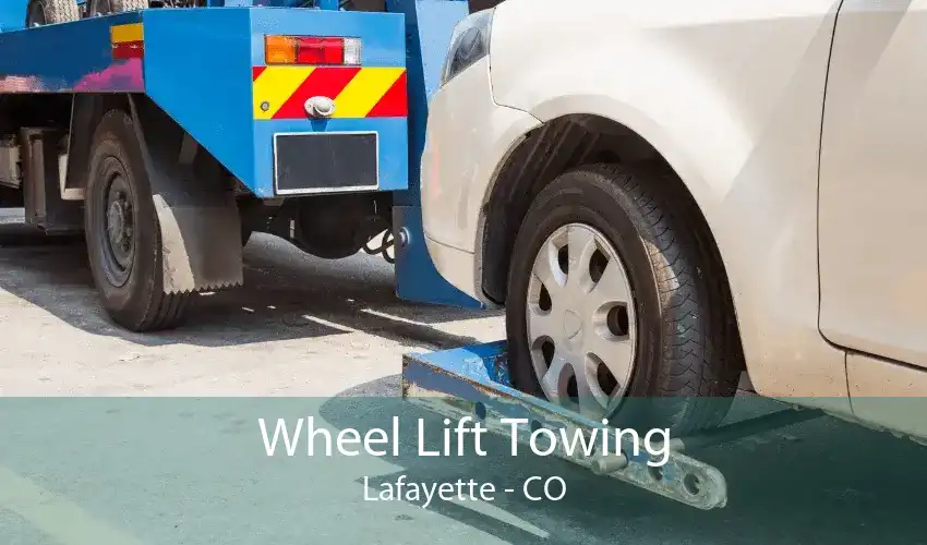Wheel Lift Towing Lafayette - CO