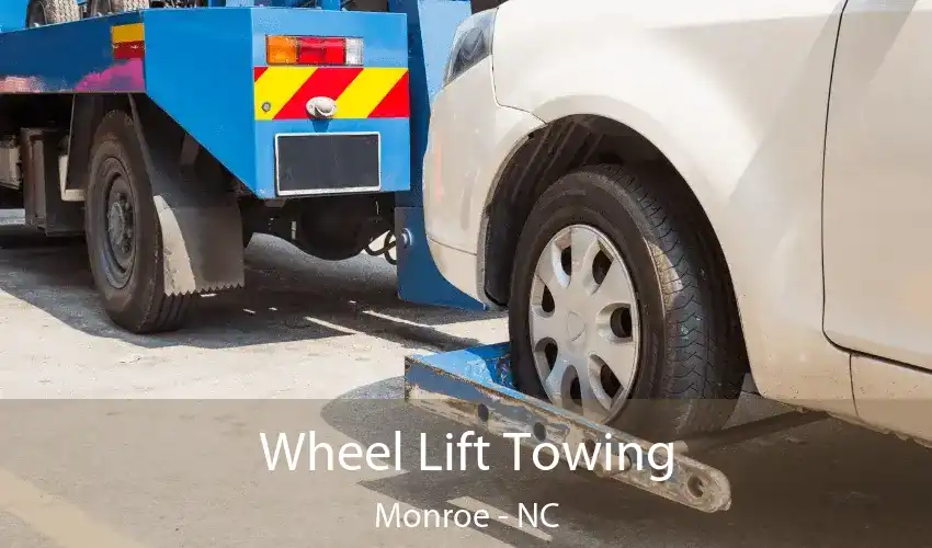 Wheel Lift Towing Monroe - NC