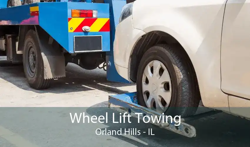 Wheel Lift Towing Orland Hills - IL