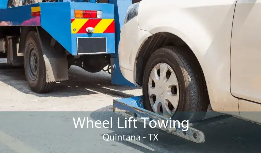 Wheel Lift Towing Quintana - TX