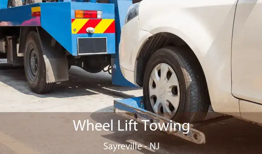 Wheel Lift Towing Sayreville - NJ