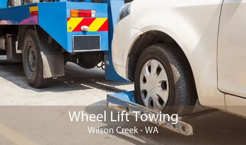 Wheel Lift Towing Wilson Creek - WA