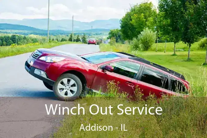 Winch Out Service Addison - IL