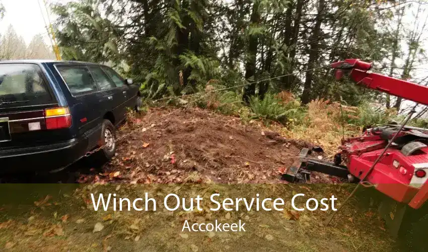 Winch Out Service Cost Accokeek