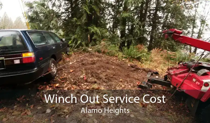 Winch Out Service Cost Alamo Heights
