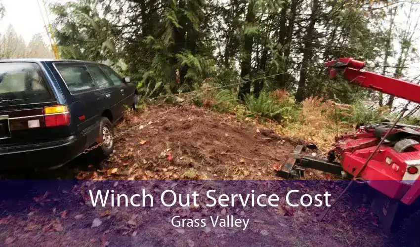 Winch Out Service Cost Grass Valley