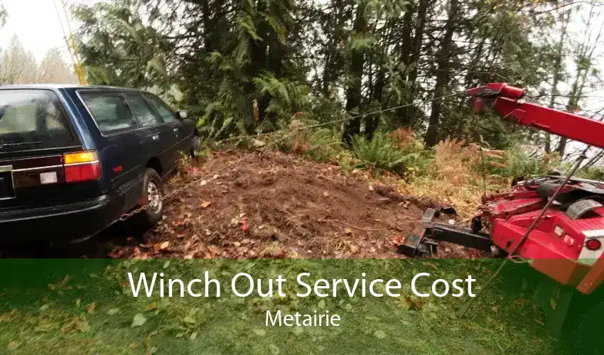 Winch Out Service Cost Metairie