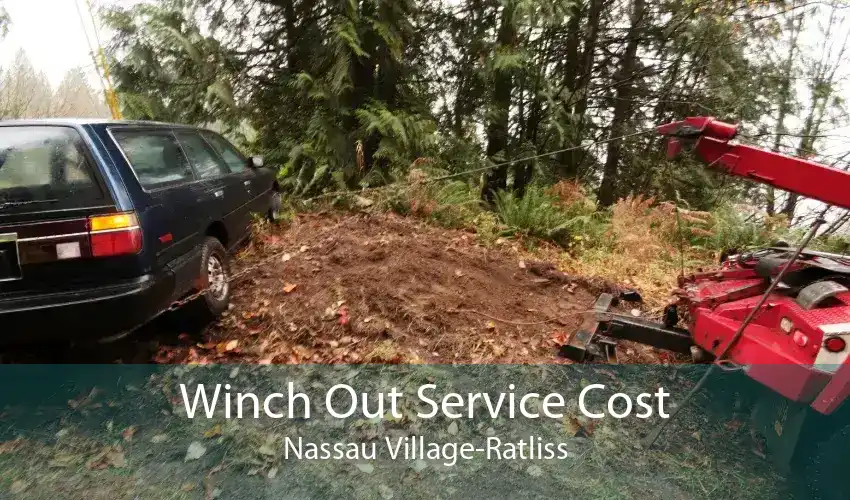 Winch Out Service Cost Nassau Village-Ratliss
