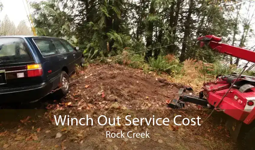 Winch Out Service Cost Rock Creek