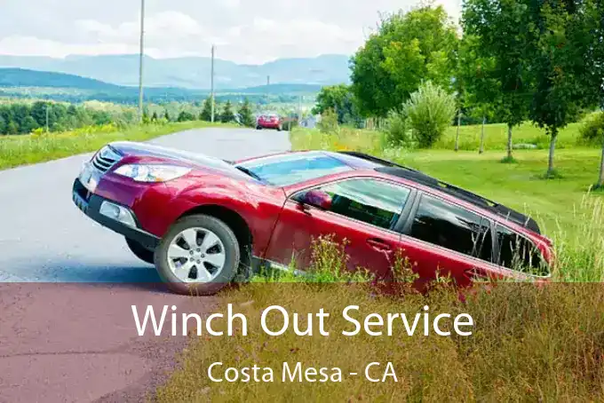 Winch Out Service Costa Mesa - CA