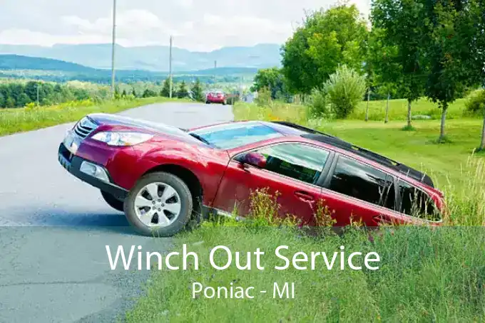 Winch Out Service Poniac - MI