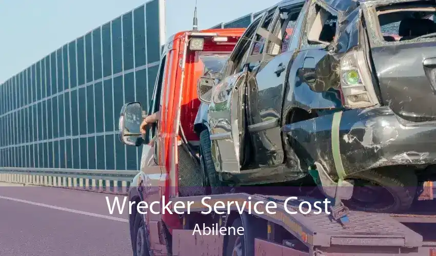 Wrecker Service Cost Abilene