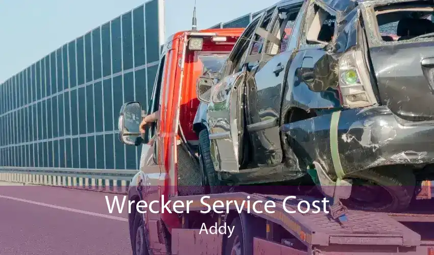 Wrecker Service Cost Addy