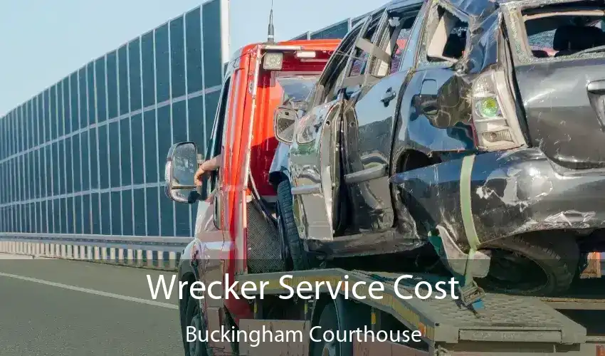 Wrecker Service Cost Buckingham Courthouse