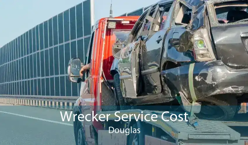 Wrecker Service Cost Douglas