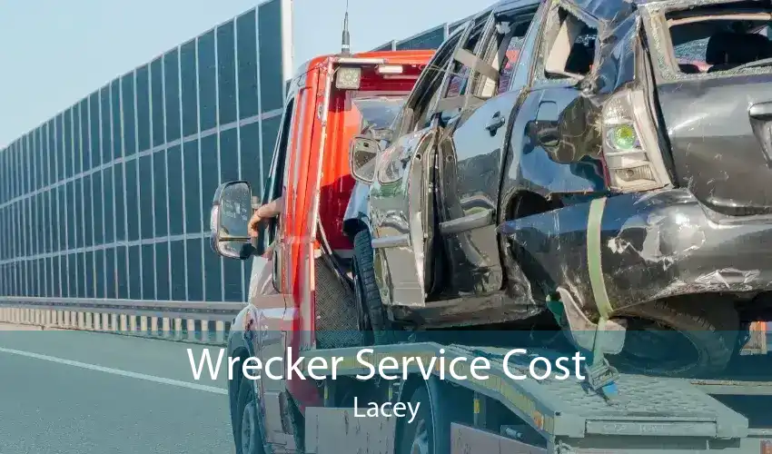 Wrecker Service Cost Lacey