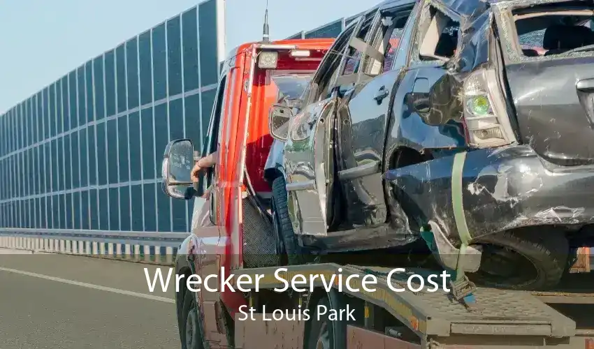 Wrecker Service Cost St Louis Park